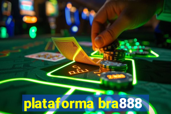 plataforma bra888